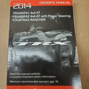 2014 Honda Fourtrax TRX420FA1 Owners Manual Complete OEM 4×4 Automatic
